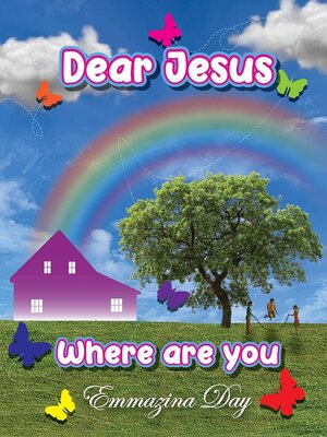 cover image of Dear Jesus Where Are You?